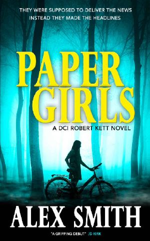 [DCI Robert Kett 01] • Paper Girls